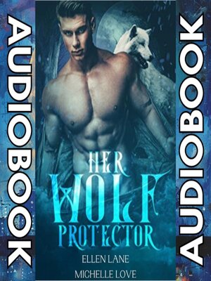 cover image of Her Wolf Protector (Dockery Shifters)